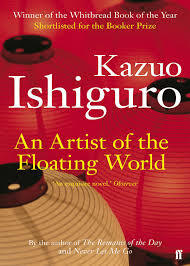 An Artist of the Floating World is a novel by British author Kazuo Ishiguro